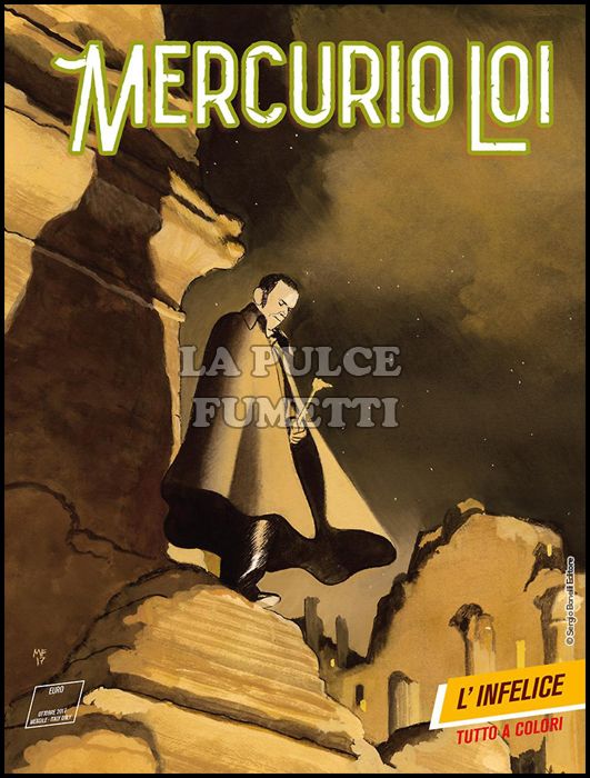 MERCURIO LOI #     5: L'INFELICE